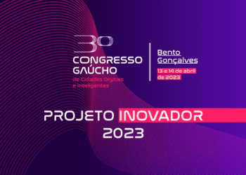 Rede Cidade Digital divulga lista de projetos inovadores aprovados para o 3º Congresso Gaúcho de Cidades Digitais e Inteligentes