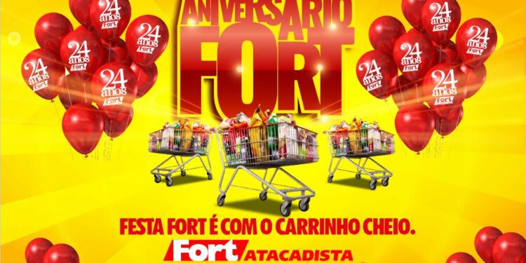 Fort Atacadista comemora 24 anos de história com promoção especial