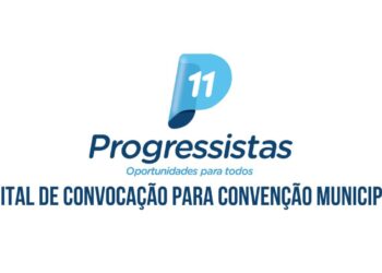 Jaraguari: PP divulga Edital de Convocação para Convenção Municipal