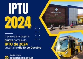 Prazo para quitação do IPTU 2024 em Costa Rica se encerra hoje