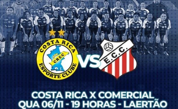 Costa Rica e Comercial se enfrentam no Laertão pelo Estadual Feminino