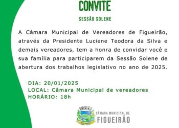 Câmara de Figueirão inicia atividades de 2025 com sessão solene nesta segunda-feira