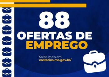 Casa do Trabalhador de Costa Rica oferece 88 vagas de emprego