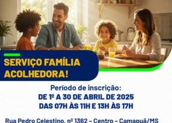 Camapuã abre inscrições para programa de acolhimento familiar