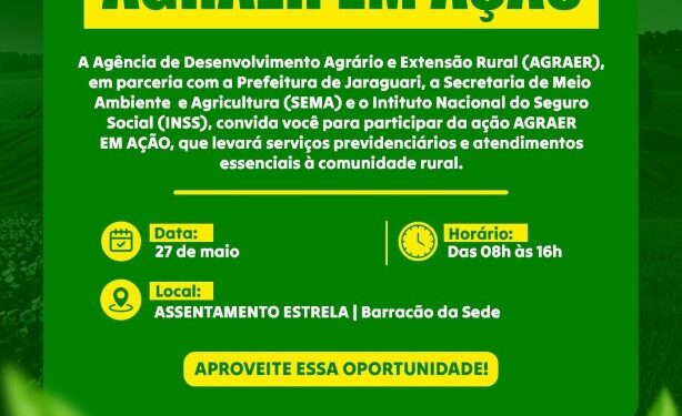 Agraer e Prefeitura de Jaraguari realizam ação com serviços do INSS e capacitações rurais