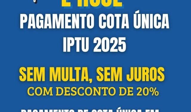 Hoje é o prazo final para pagamento do IPTU 2025 com desconto em Costa Rica