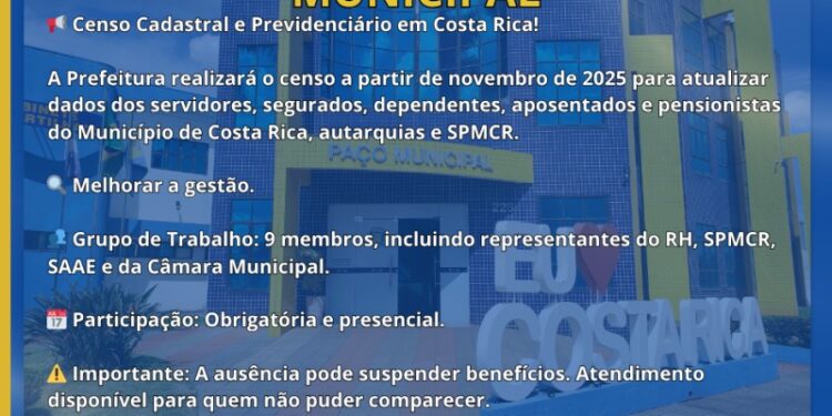 Censo obrigatório vai revisar dados de servidores e beneficiários do regime previdenciário em Costa Rica