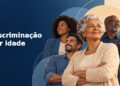 Lei de MS estabelece medidas para enfrentar discriminação por idade