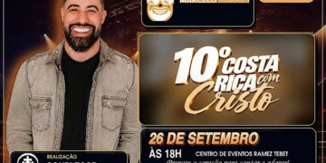 Costa Rica com Cristo chega à 10ª edição e terá show gratuito de Marcelo Markes