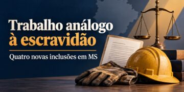 MS tem quatro novas inclusões na lista do trabalho análogo à escravidão